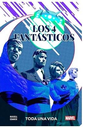 100% MARVEL HC. LOS 4 FANTASTICOS : TODA UNA VIDA | 9788411014496 | RUSSELL, MARK