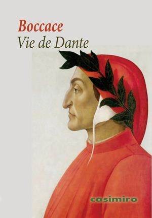 VIE DE DANTE | 9788417930981 | BOCCACIO "BOCCACE", GIOVANNI
