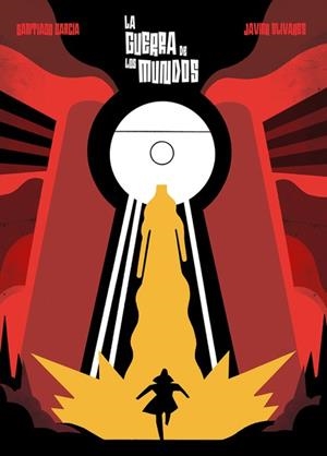 GUERRA DE LOS MUNDOS, LA | 9788418909054 | GARCIA, SANTIAGO / OLIVARES, JAVIER