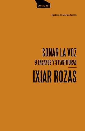 SONAR LA VOZ | 9788416205844 | ROZAS, IXIAR