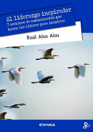 LIDERAZGO INSPIRADOR, EL | 9788431337421 | ALAS ALAS, RAÚL MAURICIO