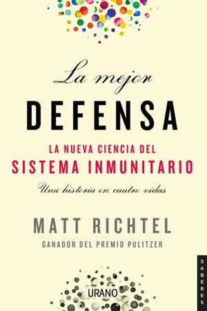 MEJOR DEFENSA, LA | 9788417694227 | RICHTEL, MATT