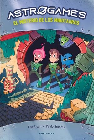 ASTROGAMES 02. EL MISTERIO DE LOS MINOTAUROS | 9788414037171 | BICAN, LEO