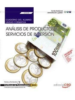 CUADERNO DEL ALUMNO. ANÁLISIS DE PRODUCTOS Y SERVICIOS DE INVERSIÓN (UF0338). CERTIFICADOS DE PROFESIONALIDAD. FINANCIACIÓN DE EMPRESAS (ADGN0108) | 9788468158426 | EVANGELINA SÁNCHEZ LOMBARDÍA