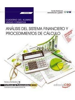 CUADERNO DEL ALUMNO. ANÁLISIS DEL SISTEMA FINANCIERO Y PROCEDIMIENTOS DE CÁLCULO (UF0336). CERTIFICADOS DE PROFESIONALIDAD. FINANCIACIÓN DE EMPRESAS ( | 9788468158389 | SÁNCHEZ LOMBARDÍA, EVANGELINA