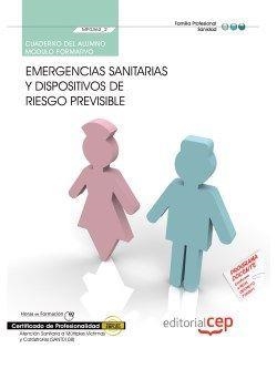 CUADERNO DEL ALUMNO. EMERGENCIAS SANITARIAS Y DISPOSITIVOS DE RIESGO PREVISIBLE  (MF0362_2). CERTIFICADOS DE PROFESIONALIDAD. ATENCIÓN SANITARIA A MÚL | 9788468125770 | PÉREZ AGUILERA, Mª DEL MAR/ANIORTE SÁNCHEZ, JOSÉ VICENTE