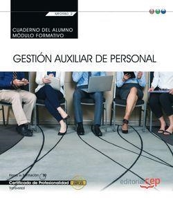 CUADERNO DEL ALUMNO. GESTIÓN AUXILIAR DE PERSONAL  (MF0980_2: TRANSVERSAL). CERTIFICADOS DE PROFESIONALIDAD | 9788413108315 | BARTOLOMÉ PÉREZ, SORAYA