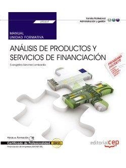 MANUAL. ANÁLISIS DE PRODUCTOS Y SERVICIOS DE FINANCIACIÓN (UF0337). CERTIFICADOS DE PROFESIONALIDAD. FINANCIACIÓN DE EMPRESAS (ADGN0108) | 9788468158396 | EVANGELINA SÁNCHEZ LOMBARDÍA