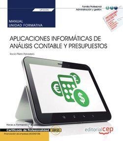 MANUAL. APLICACIONES INFORMÁTICAS DE ANÁLISIS CONTABLE Y PRESUPUESTOS (UF0335). CERTIFICADOS DE PROFESIONALIDAD. FINANCIACIÓN DE EMPRESAS (ADGN0108) | 9788417966515
