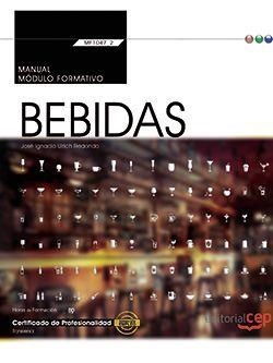 MANUAL. BEBIDAS (MF1047_2: TRANSVERSAL). CERTIFICADOS DE PROFESIONALIDAD | 9788468197371 | ULRICH REDONDO, JOSE IGNACIO