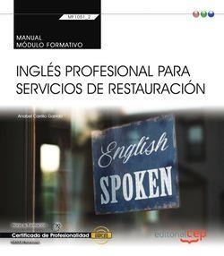 MANUAL. INGLÉS PROFESIONAL PARA SERVICIOS DE RESTAURACIÓN (TRANSVERSAL MF1051_2). CERTIFICADOS DE PROFESIONALIDAD | 9788413102559 | CARRILLO GARRIDO, ANABEL