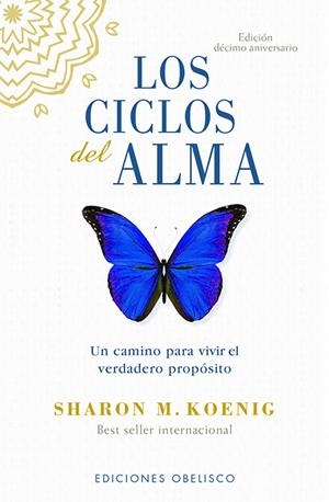 CICLOS DEL ALMA, LOS (B) | 9788491118602 | KOENIG, SHARON M.