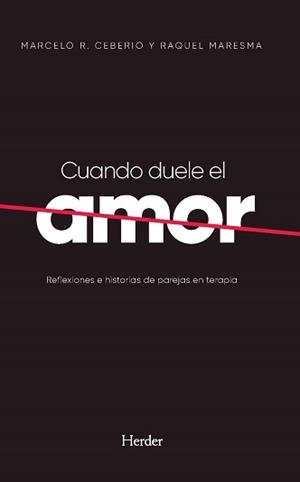 CUANDO DUELE EL AMOR | 9788425447587 | CEBERIO, MARCELO R.