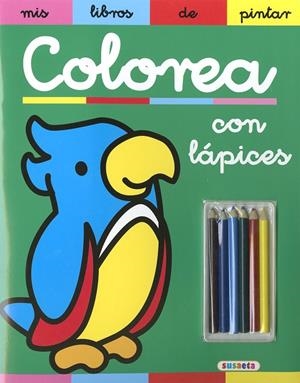 COLOREA CON LAPICES | 9788467786217 | SUSAETA, EQUIPO