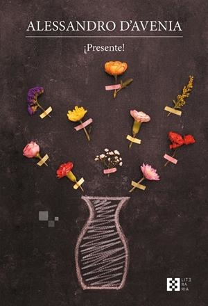 PRESENTE! | 9788413391052 | D'AVENIA, ALESSANDRO