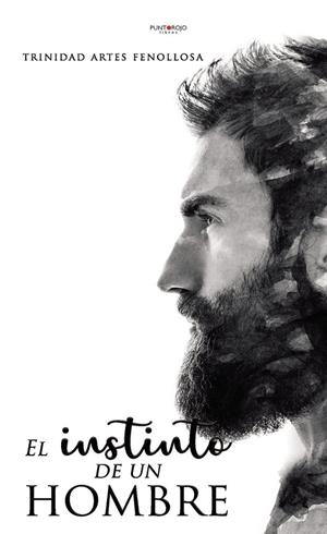 INSTINTO DE UN HOMBRE, EL | 9788417808020 | ARTES FENOLLOSA, TRINIDAD