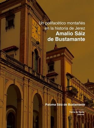 AMALIO SÁIZ DE BUSTAMANTE | 9788412394788 | SÁIZ DE BUSTAMANTE, PALOMA