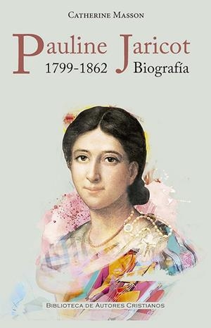 PAULINE JARICOT (1799-1862) BIOGRAFÍA | 9788422022404 | MASSON, CATHERINE