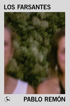 FARSANTES, LOS | 9788418782169 | REMON, PABLO