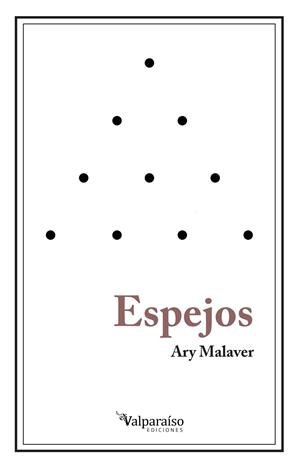 ESPEJOS | 9788418694967 | MALAVER, ARY