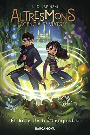 ALTRESMONS 03. EL BOSC DE LES TEMPESTES | 9788448955243 | LAPINSKI, L. D.