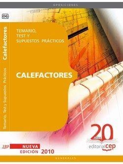 CALEFACTORES OPOSICIONES GENERALES. TEMARIO, TEST Y SUPUESTOS PRÁCTICOS | 9788468102672 | SIN DATOS