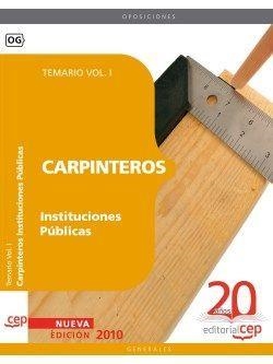 CARPINTEROS INSTITUCIONES PÚBLICAS. TEMARIO VOL. I. | 9788468101934 | ANTONIO LUIS SAMANIEGO SASTRE