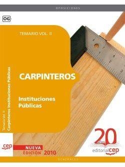 CARPINTEROS INSTITUCIONES PÚBLICAS. TEMARIO VOL. II. | 9788468101941 | ANTONIO LUIS SAMANIEGO SASTRE