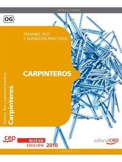 CARPINTEROS. TEMARIO, TEST Y SUPUESTOS PRÁCTICOS | 9788499378350 | SIN DATOS