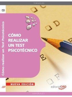 CÓMO REALIZAR UN TEST PSICOTÉCNICO | 9788468125459 | SIN DATOS