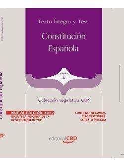 CONSTITUCIÓN ESPAÑOLA. TEXTO ÍNTEGRO Y TEST. COLECCIÓN LEGISLATIVA CEP | 9788468132334 | EDITORIAL CEP