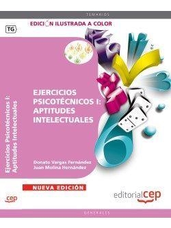 EJERCICIOS PSICOTÉCNICOS I: APTITUDES INTELECTUALES | 9788468125794 | DONATO VARGAS FERNÁNDEZ/JUAN MOLINA HERNÁNDEZ
