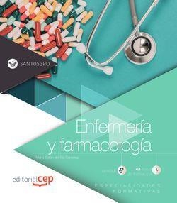 ENFERMERÍA Y FARMACOLOGÍA (SANT053PO). ESPECIALIDADES FORMATIVAS | 9788468197593 | DEL RÍO SÁNCHEZ, MARÍA BELÉN