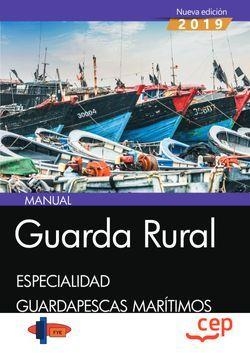GUARDA RURAL. ESPECIALIDAD GUARDAPESCAS MARÍTIMOS | 9788413101774