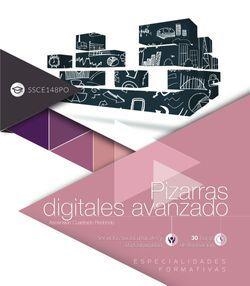 PIZARRAS DIGITALES AVANZADO (SSCE148PO). ESPECIALIDADES FORMATIVAS | 9788413106250 | CUADRADO REDONDO, ASCENSIÓN