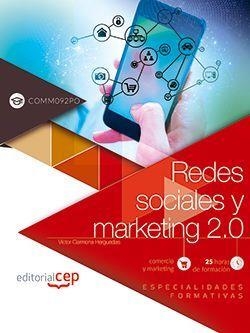 REDES SOCIALES Y MARKETING 2.0 (COMM092PO). ESPECIALIDADES FORMATIVAS | 9788468196916 | VÍCTOR CARMONA HERGUEDAS
