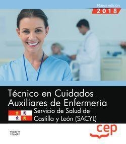 TÉCNICO EN CUIDADOS AUXILIARES DE ENFERMERÍA. SERVICIO DE SALUD DE CASTILLA Y LEÓN (SACYL). TEST | 9788468198200 | VARIOS AUTORES