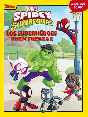 SPIDEY Y SU SUPEREQUIPO 02 : LOS SUPERHÉROES UNEN FUERZAS | 9788418610141 | MARVEL