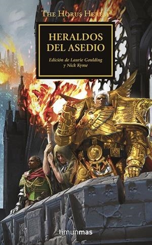 HORUS HERESY 54, THE. HERALDOS DEL ASEDIO | 9788445008409 | KYME, NICK