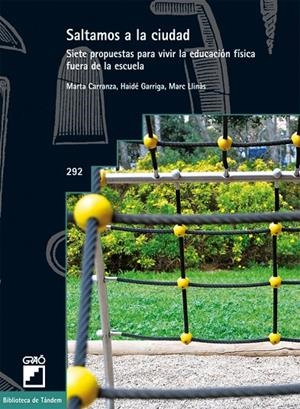 SALTAMOS A LA CIUDAD | 9788499803593 | CARRANZA GIL-DOLZ, MARTA / GARRIGA MIRET, HAIDÉ / LLINÀS FOLCH, MARC