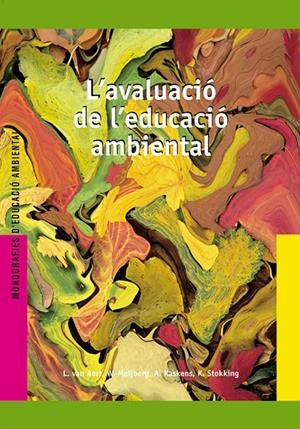 AVALUACIÓ DE L'EDUCACIÓ AMBIENTAL, L' | 9788478273027