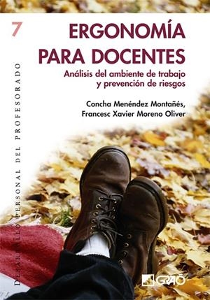 ERGONOMÍA PARA DOCENTES | 9788478274550 | MENÉNDEZ MONTAÑÉS, CONCHA / MORENO OLIVER, FRANCESC XAVIER