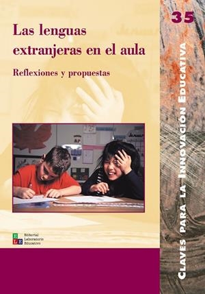 LENGUAS EXTRANJERAS EN EL AULA, LAS | 9788478274277 | GEPP STIRLING, SHEILA / HOLGADO GARCÍA, JOSEP / LÓPEZ BOULLÓN, ROSA / LÓPEZ LÓPEZ, MARI CARMEN / MED