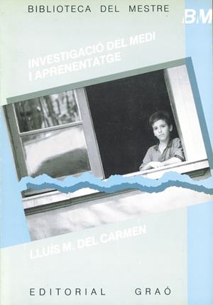 INVESTIGACIÓ DEL MEDI I APRENENTATGE | 9788485729913 | DEL CARMEN MARTÍN, LLUIS M.