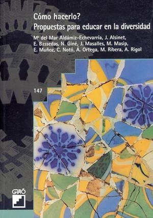 ¿CÓMO HACERLO? | 9788478272297 | GINÉ FREIXES, NÚRIA / MASALLES ROMAN, JOSEP / MASIP UTSET, MARIA / MUÑOZ MARTÍNEZ, EMILI / NOTÓ BRUL