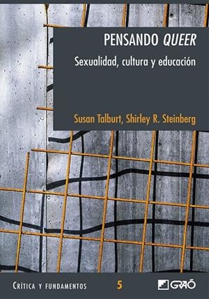 PENSANDO 'QUEER' | 9788478273706 | TALBURT, SUSAN / STEINBERG, SHIRLEY R.