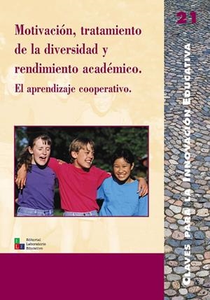 MOTIVACIÓN, TRATAMIENTO DE LA DIVERSIDAD Y RENDIMIENTO ACADÉMICO | 9788478272990 | BARNETT, LEW / DEL CARMEN MARTÍN, MARISA / ECHEITA SARRIONANDIA, GERARDO / ESCOFET PUJOL, NEUS / FER