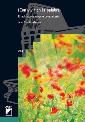 (CON)VIVIR EN LA PALABRA | 9788478275236 | SÁNCHEZ-ENCISO VALERO, JUAN