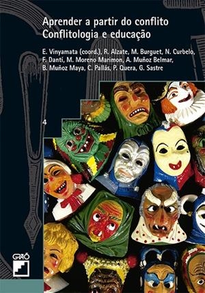 APRENDER A PARTIR DO CONFLITO | 9788418058479 | DANTÍ VILALTA, FINA / MORENO MARIMON, MONTSERRAT / MUÑOZ BELMAR, ALEJANDRO MÁXIMO / MUÑOZ MAYA, BEAT