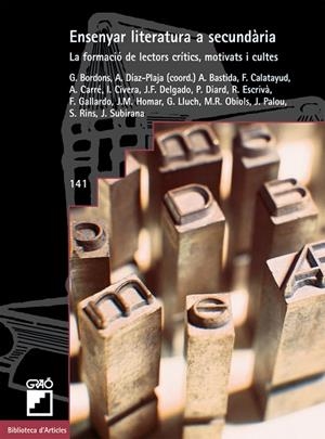 ENSENYAR LITERATURA A SECUNDÀRIA | 9788478273492 | BORDONS DE PORRATA-DORIA, GLÒRIA / DÍAZ-PLAJA TABOADA, ANNA / BASTIDA NAVARRO, ANNA / CALATAYUD ARRÀ